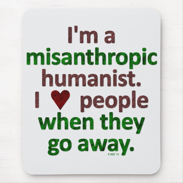 Tapis De Souris Satire misanthrope de solitaire d'humaniste (Devant)