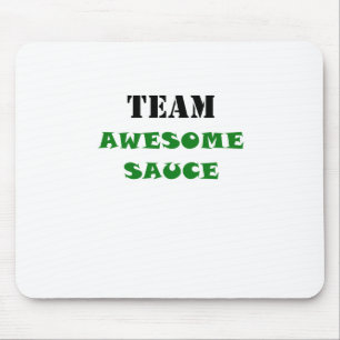 Tapis De Souris Sauce impressionnante à équipe