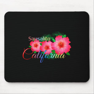 Tapis De Souris Sausalito California Tropical Flowers Family Vacat