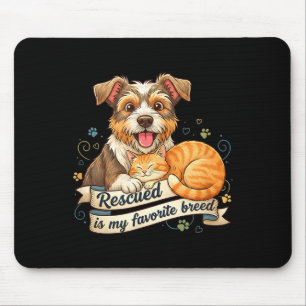 Tapis De Souris Sauvé est ma race préférée Chien Chat Adoption d'a