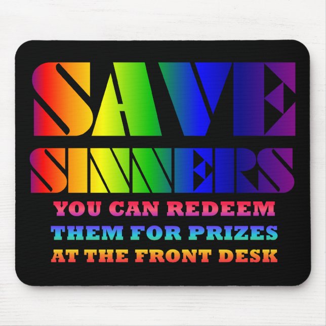 Tapis De Souris Sauvez les pécheurs Mousepad (Devant)