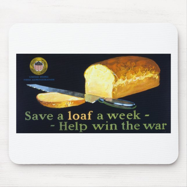 Tapis De Souris Save a Loaf a Week ~ help Win the War (Devant)