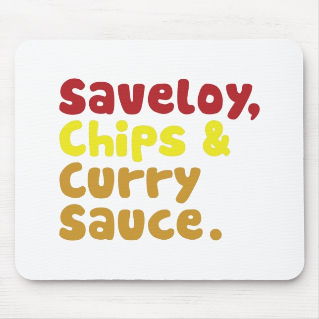 Tapis De Souris Saveloy, chips & Curry Sauce. (Devant)