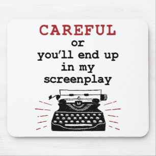 Tapis De Souris Screenwriter Careful End Up In My Screenplay