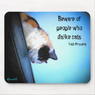 Tapis De Souris Se cacher des détracteurs Proverbe Irlandais
