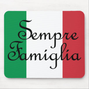 Tapis De Souris Sempre Famiglia et couleurs du drapeau italien