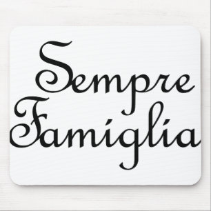 Tapis De Souris Sempre Famiglia - Italien - Toujours Famille