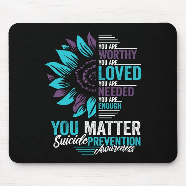 Tapis De Souris Sensibilisation à la prévention du suicide Vous êt (Devant)