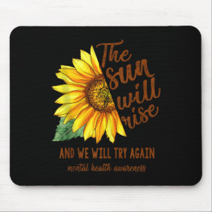 Tapis De Souris Sensibilisation à la santé mentale Sunflower Le so