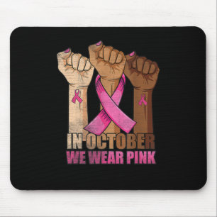 Tapis De Souris Sensibilisation Au Cancer Du Sein En Octobre Nous