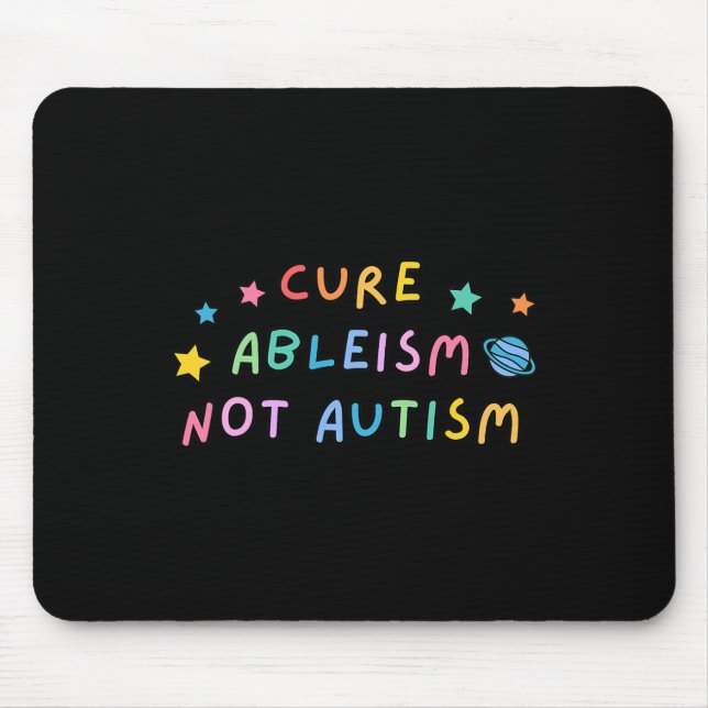Tapis De Souris Sensibilisation sur l'autisme Traite Ableisme Pas  (Devant)