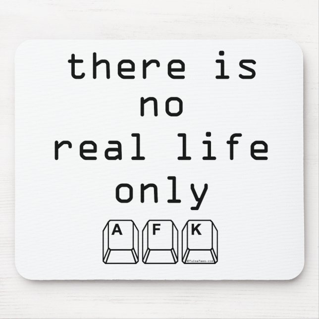 Tapis De Souris Seulement AFK (Devant)