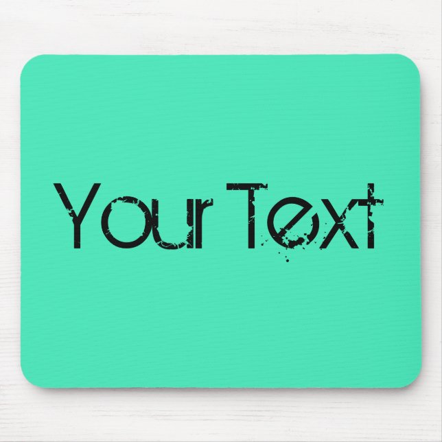 Tapis De Souris SEULEMENT COULEUR / menthe + votre texte (Devant)