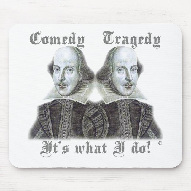 Tapis De Souris Shakespeare - est il ce que je fais ! (Devant)