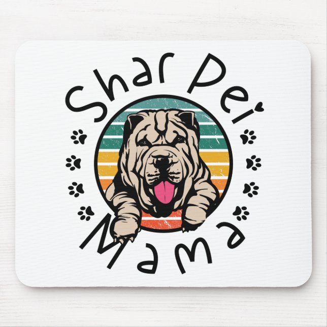 Tapis De Souris Shar Pei Mama Shar Pei Maman Shar Pei Lover (Devant)