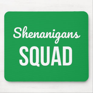 Tapis De Souris Shenanigans Squad St Patrick's Day