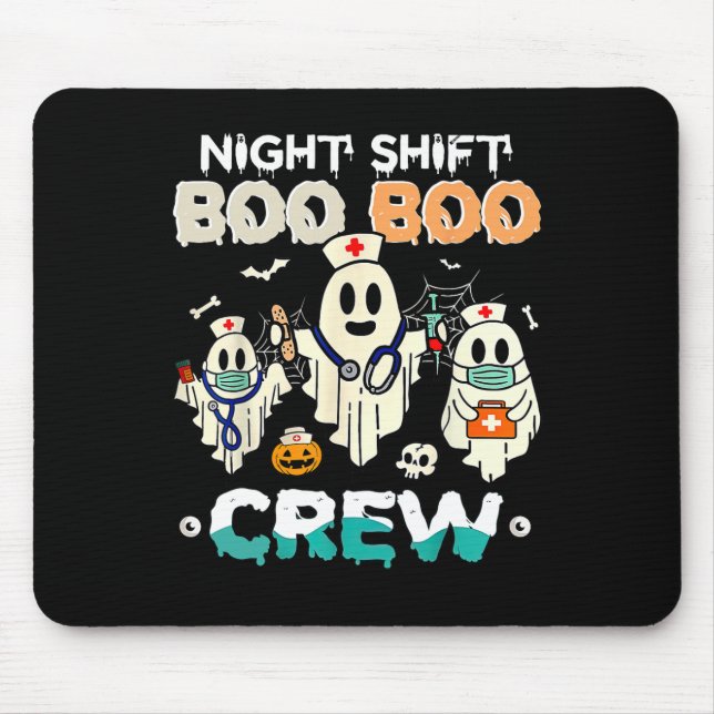 Tapis De Souris Shift Boo Boo Équipage Infirmière Ghost Infirmière (Devant)