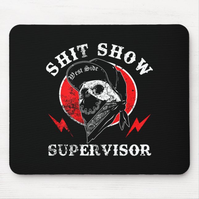 Tapis De Souris Show Supervisor Cool Boy Skull Sarcastic Work Humo (Devant)