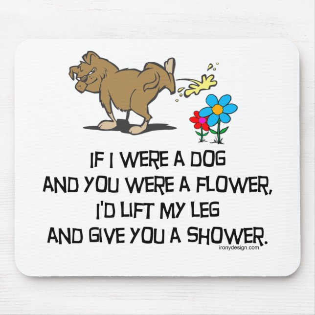 Tapis De Souris Si j'étais un chien Mousepad (Devant)