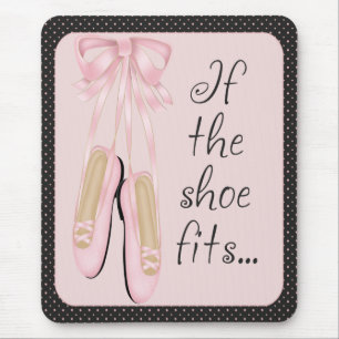 Tapis De Souris Si La Chaussure Est...Mousepad
