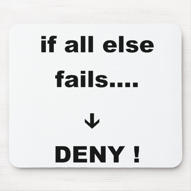 Tapis De Souris si tout le reste échoue (Devant)