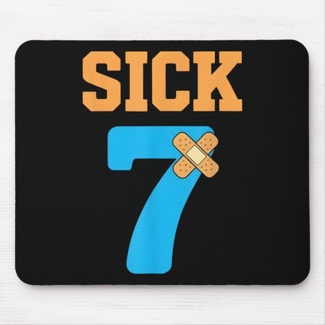 Tapis De Souris Sick Seven Mème Six Sept Malade 7 Drôle Byndage  (Devant)