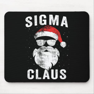 Tapis De Souris Sigma Claus Père Noël Drôle de Noël Rizz Masculin 