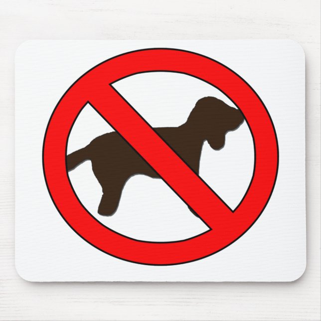 Tapis De Souris Signe Aucun Chien (Devant)