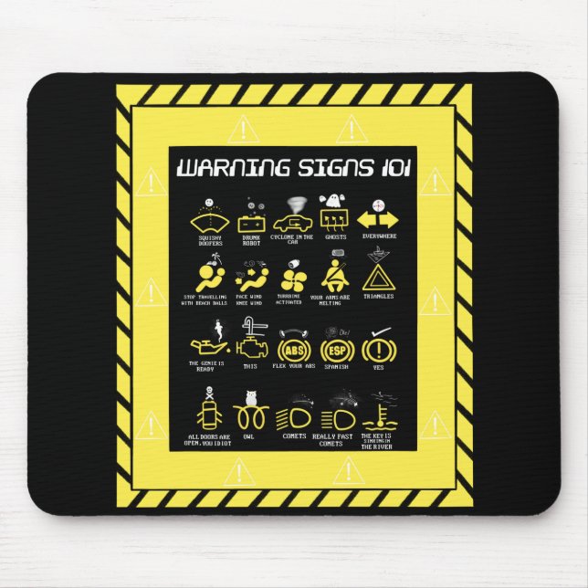Tapis De Souris Signes d'avertissement 101 (Devant)