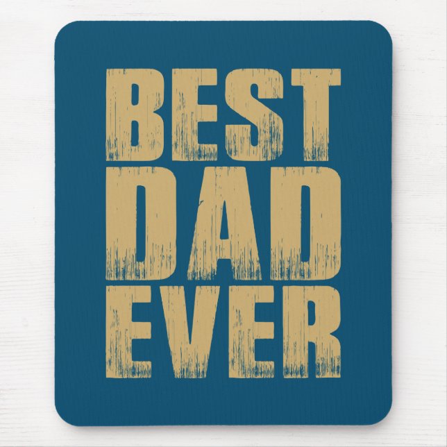Tapis De Souris Simple Best Dad Ever Father's Day | Mouse Pad (Devant)