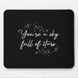 Tapis De Souris Sitive Motivation Vous êtes un ciel plein d'étoile