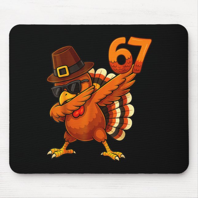 Tapis De Souris Six-seven-67-thanksgiving-meme-funny-thankful-turk (Devant)