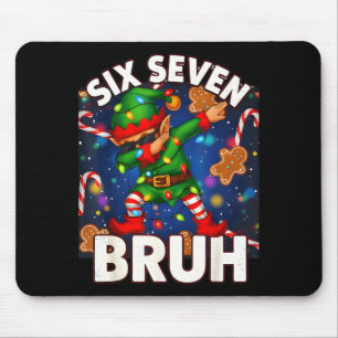 Tapis De Souris Six Seven 6 7 Drôle Bruh Noël Elf qui fait le dab
