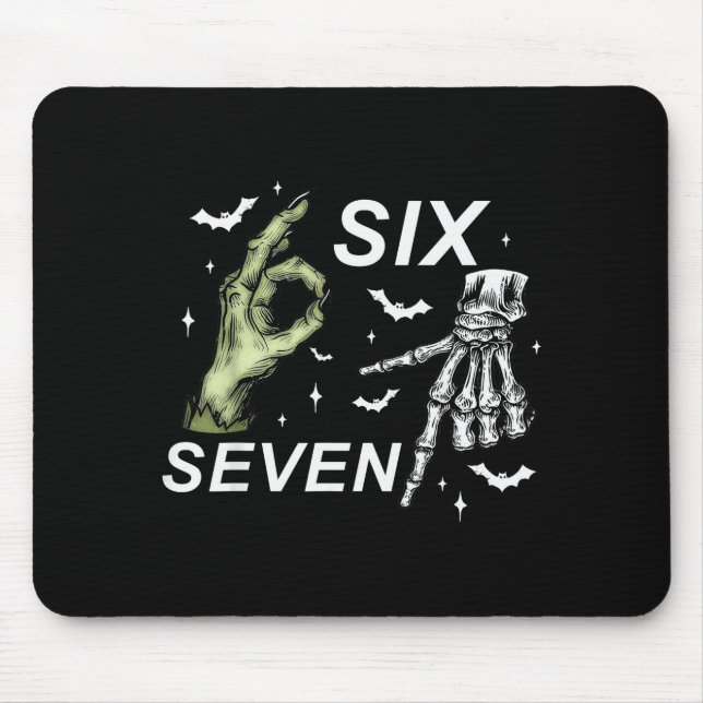 Tapis De Souris Six Seven 6 7 Mème Drôle Sorcière Squelette Mains  (Devant)