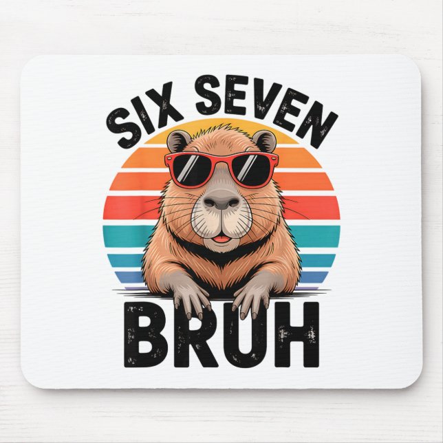 Tapis De Souris Six Seven Bruh 6 7 Mème Drôle Capybara 6 7  (Devant)