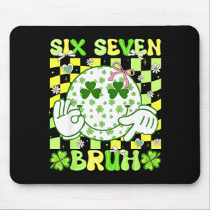 Tapis De Souris Six Seven Bruh Drôle 67 Mème Saint Patrick Fille