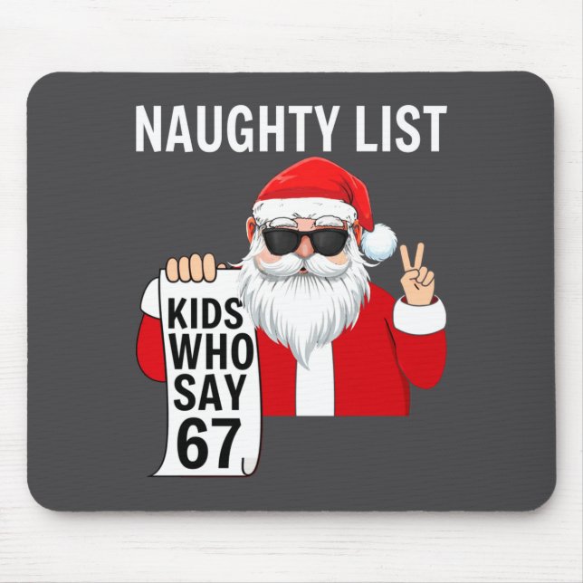 Tapis De Souris Six Seven Meme Funny Christmas Naughty List Kids W (Devant)