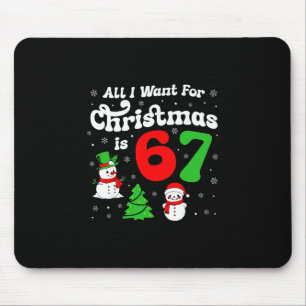 Tapis De Souris Six Seven Meme Tout ce que je veux pour Noël c'est