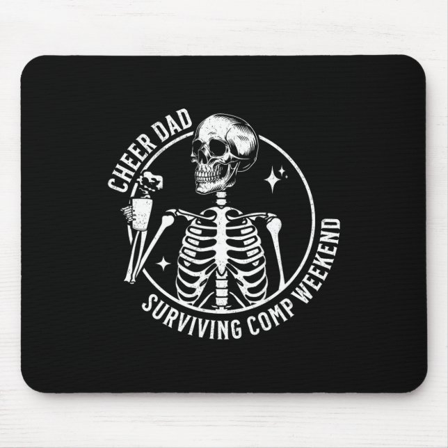 Tapis De Souris Skeleton Café Cheer Papa Survive Comp Weekend F (Devant)