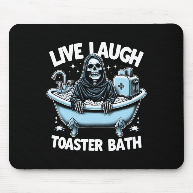 Tapis De Souris Skeleton Halloween Live Lauder Toaster Bath Design (Devant)