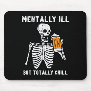 Tapis De Souris Skeleton Mental Ill Totalement Chill Fun Retro Hal