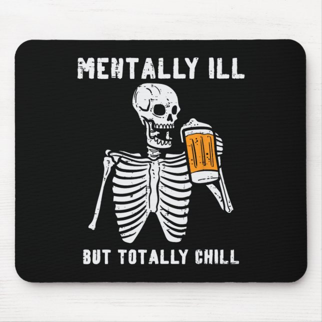 Tapis De Souris Skeleton Mental Ill Totalement Chill Fun Retro Hal (Devant)