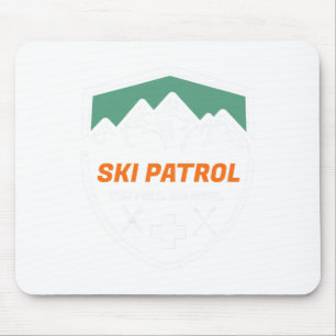 Tapis De Souris Ski Patrol You Fall We Haul Skier Istance Skier A
