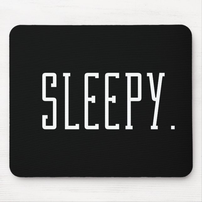 Tapis De Souris Sleepy. Typographie (Devant)
