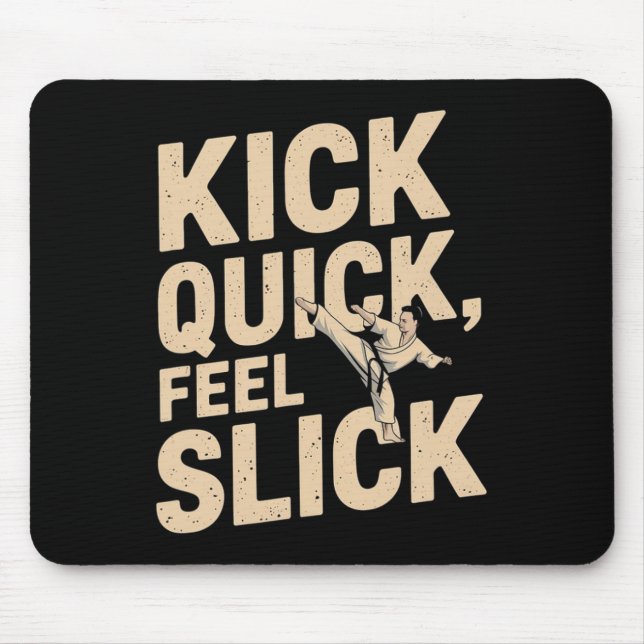 Tapis De Souris Slick de sensations rapides - Citation de Karate F (Devant)