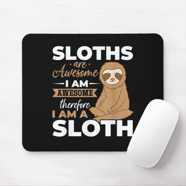 Tapis De Souris Sloth Animals Les fentes sont géniales (Avec souris)