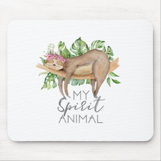 Tapis De Souris Sloth Est Mon Esprit Animal Don Pour Sloth Lover