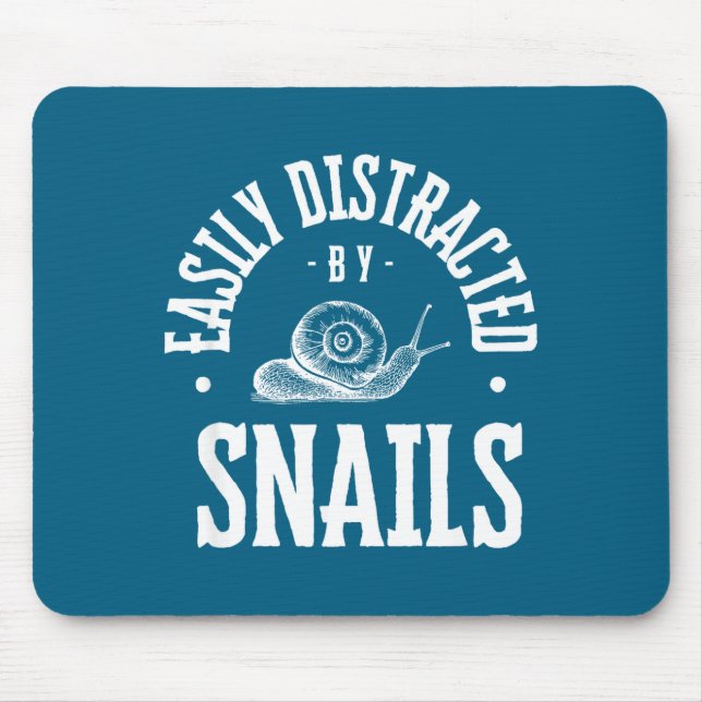 Tapis De Souris Snail Lover Easily Distracted By Snails, Funny Sna (Devant)