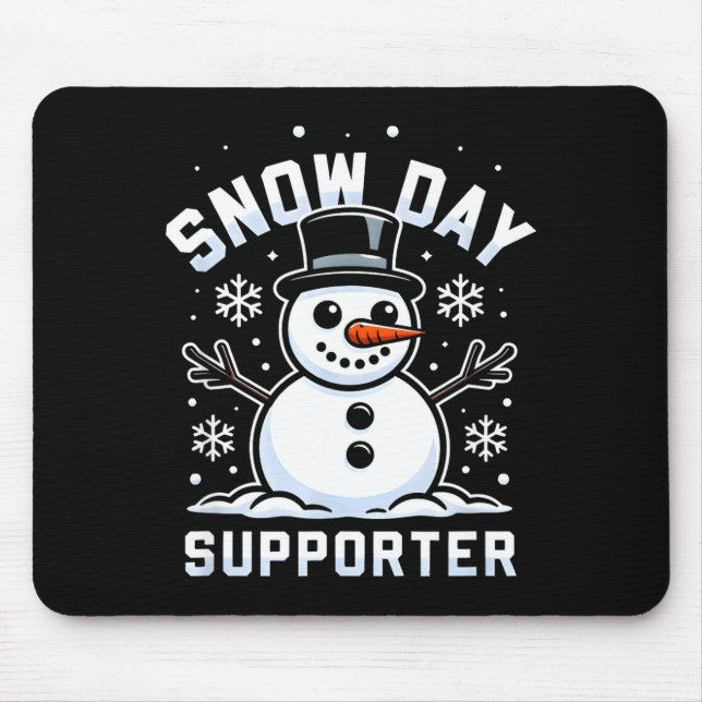 Tapis De Souris Snowday Suprter Fun Winter Days For Kids And Adult (Devant)