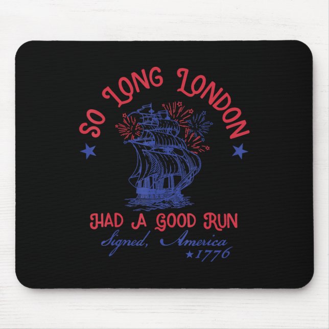 Tapis De Souris So Long London 4th Of July 1776 Usa Shirts Girls P (Devant)